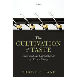 ISBN The Cultivation of Taste ( Chefs and the Organization of Fine Dining ) Couverture rigide