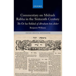 ISBN Commentary on Midrash Rabba in the Sixteenth Century ( The Or ha-Sekhel of Abraham ben Asher ) livre