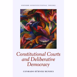 ISBN Constitutional Courts and Deliberative Democracy, Anglais, Couverture rigide, 272 pages