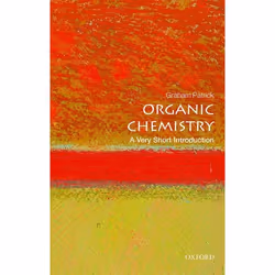 ISBN Organic Chemistry: A Very Short Introduction, Graham Patrick, Anglais, Oxford University Press, 23/03/2017, unisexe, 1 p ...