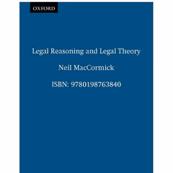 ISBN Legal Reasoning and Legal Theory, Neil MacCormick, 322 pages, Anglais, Oxford University Press, 11/08/1994, unisexe