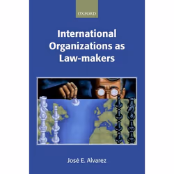 ISBN International Organizations as Law-makers, Anglais, Couverture rigide, 720 pages