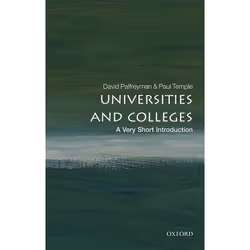 ISBN Universities and Colleges: A Very Short Introduction, David Palfreyman, Paul Temple, Anglais, Oxford University Press, 2 ...
