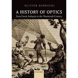 ISBN A History of Optics from Greek Antiquity to the Nineteenth Century Couverture rigide