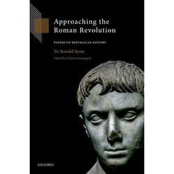 ISBN Approaching the Roman Revolution ( Papers on Republican History ) 448 pages Anglais