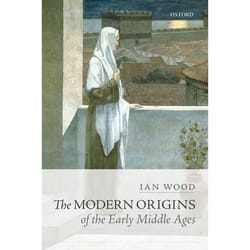 ISBN The Modern Origins of the Early Middle Ages Couverture rigide