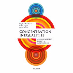 ISBN Concentration Inequalities ( A Nonasymptotic Theory of Independence ), Anglais, Couverture rigide