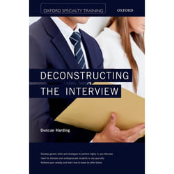Deconstructing the Interview (Oxford Specialty Training: Revision Texts) - [Version Originale]