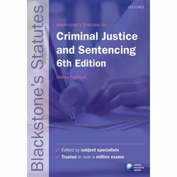 ISBN Blackstone's Statutes on Criminal Justice &amp; Sentencing, Nicola Padfield, 378 pages, Anglais, Oxford University Press ...