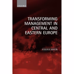 ISBN Transforming Management in Central and Eastern Europe, Anglais, Couverture rigide