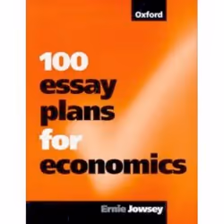 ISBN 100 Essay Plans for Economics, Ernie Jowsey, unisexe, Oxford University Press, 12/03/1998, 1 pièce(s)
