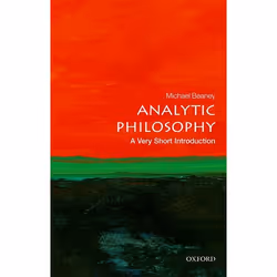ISBN Analytic Philosophy: A Very Short Introduction, Michael Beaney, 152 pages, Anglais, Oxford University Press, 23/11/2017, ...