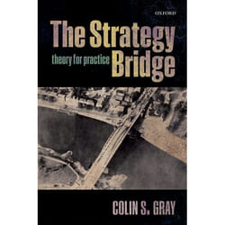 ISBN The Strategy Bridge ( Theory for Practice ) Couverture rigide