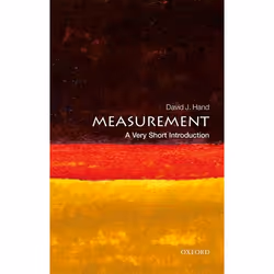 ISBN Measurement: A Very Short Introduction, David J. Hand, Anglais, Oxford University Press, 06/10/2016, unisexe, 1 pièce(s)