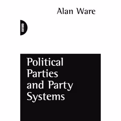 ISBN Political Parties and Party Systems, Alan Ware, unisexe, Oxford University Press, 14/09/1995, 1 pièce(s)