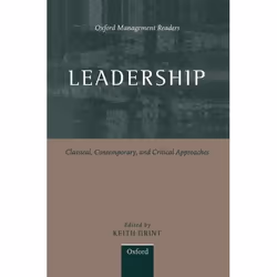 ISBN Leadership ( Classical Contemporary and Critical Approaches ), Anglais, Couverture rigide, 416 pages