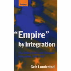 ISBN Empire by Integration ( The United States and European Integration 1945-1997 ), 210 pages