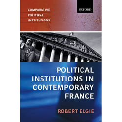 Political Institutions in Contemporary France