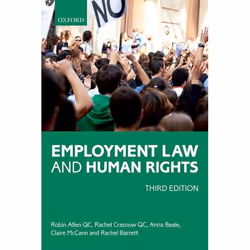 ISBN Employment Law and Human Rights, Robin Allen QC, Rachel Crasnow QC, Anna Beale, Claire McCann, Rachel Barrett, 636 pages ...