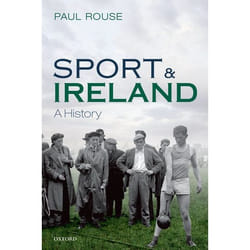 ISBN Sport and Ireland ( A History ) Couverture rigide