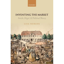 ISBN Inventing the Market ( Smith Hegel and Political Theory ) Couverture rigide