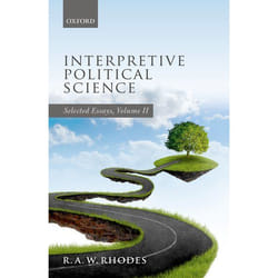 ISBN Interpretive Political Science ( Selected Essays Volume II ) 288 pages Anglais