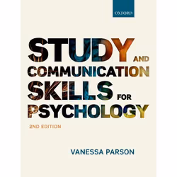 ISBN Study and Communication Skills for Psychology, Vanessa Parson, 224 pages, Anglais, Oxford University Press, 01/03/2018,  ...