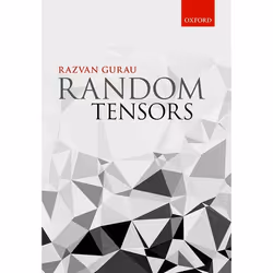 ISBN Random Tensors, Răzvan Gheorghe Gurău, Anglais, Oxford University Press, 06/10/2016, unisexe, 1 pièce(s)
