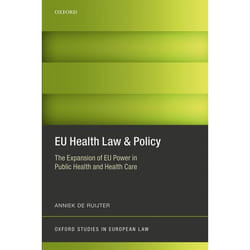 ISBN EU Health Law & Policy ( The Expansion of EU Power in Public Health and Health Care ) Couverture rigide