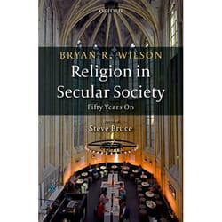 Religion In Secular Society Fifty Years