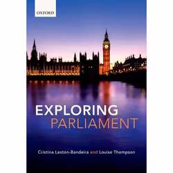 ISBN Exploring Parliament, Cristina Leston-Bandeira, Louise Thompson, 416 pages, Anglais, Oxford University Press, 08/02/2018 ...