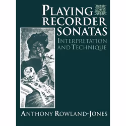 ISBN Playing Recorder Sonatas ( Interpretation and Technique ), 236 pages
