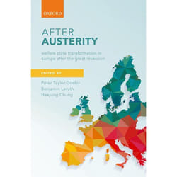 ISBN After Austerity ( Welfare State Transformation in Europe after the Great Recession )