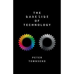 ISBN The Dark Side of Technology