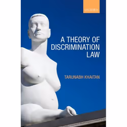 ISBN A Theory of Discrimination Law, Anglais, Couverture rigide, 288 pages