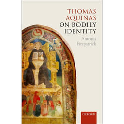 Thomas Aquinas on Bodily Identity - [Version Originale]