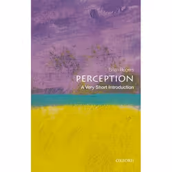 ISBN Perception: A Very Short Introduction, Brian Rogers, Anglais, Oxford University Press, 26/10/2017, unisexe, 1 pièce(s)