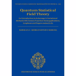 ISBN Quantum Statistical Field Theory ( An Introduction to Schwinger's Variational Method with Green's Function Nanoapplicati ...