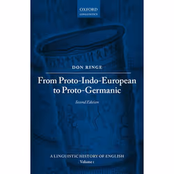 ISBN From Proto-Indo-European to Proto-Germanic, Don Ringe, 416 pages, Anglais, Oxford University Press, 13/07/2017, unisexe