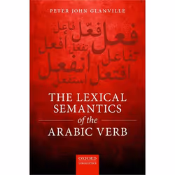 ISBN The Lexical Semantics of the Arabic Verb, Anglais, Couverture rigide, 224 pages