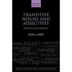 Transitive Nouns And Adjectives: Evidence From Early Indo-Aryan