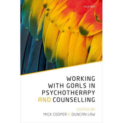 Working with Goals in Psychotherapy and Counselling - [Version Originale]