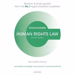 ISBN Human Rights Law Concentrate ( Law Revision and Study Guide ), Bernadette Rainey, 248 pages, Anglais, Oxford University ...