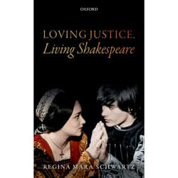 Loving Justice Living Shakespeare