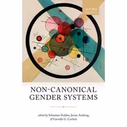 ISBN Non-Canonical Gender Systems, Sebastian Fedden, Jenny Audring, Greville G. Corbett, 304 pages, Anglais, Oxford Universit ...