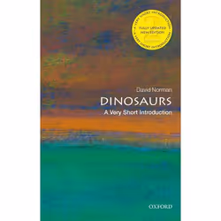 ISBN Dinosaurs: A Very Short Introduction, David Norman, Anglais, Oxford University Press, 28/09/2017, unisexe, 1 pièce(s)