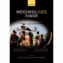 ISBN Weighing Lives in War, Anglais, Couverture rigide, 336 pages