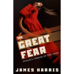 The Great Fear: Stalin's Terror of the 1930s - [Livre en VO]