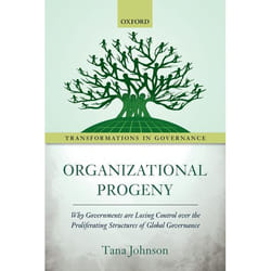 ISBN Organizational Progeny ( Why Governments are Losing Control over the Proliferating Structures of Global Governance ) Couverture rigide