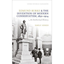 Edmund Burke & The Invention Of Modern C